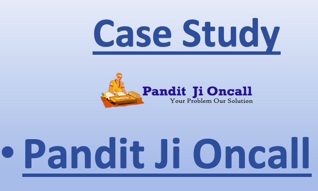 Pandit Ji On Call case Study